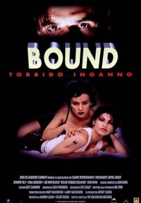Bound - Torbido inganno