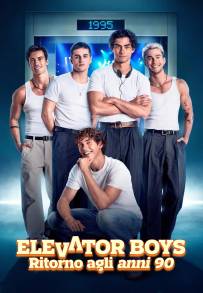 Elevator Boys: Ritorno agli anni 90
